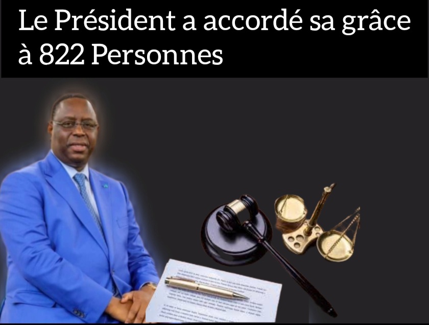 Monsieur Macky SALL, Président de la République,a accordé sa grâce à huit cent vingt-deux (822) personnes condamnées…