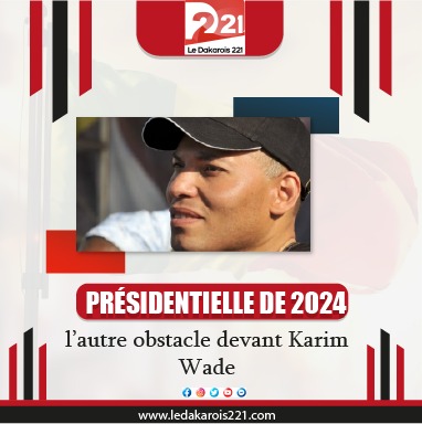 Présidentielle de 2024 : l’autre obstacle devant Karim Wade