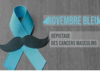 Novembre bleu – le cancer de la prostate : un mal, mille dégâts