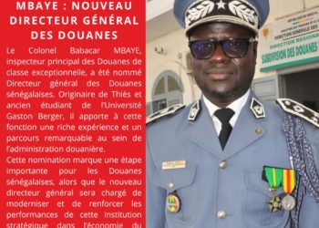 Babacar Mbaye, le nouveau visage des Douanes sénégalaises