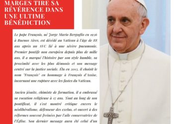 Le pape des marges tire sa révérence dans une ultime bénédiction…