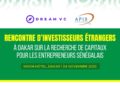 Dream VC et APIX Sénégal S.A. annoncent un partenariat stratégique